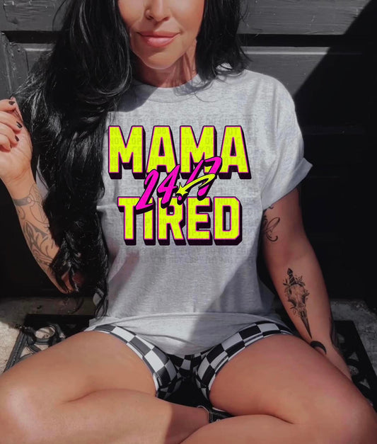 Mama tired - CLEAR FILM