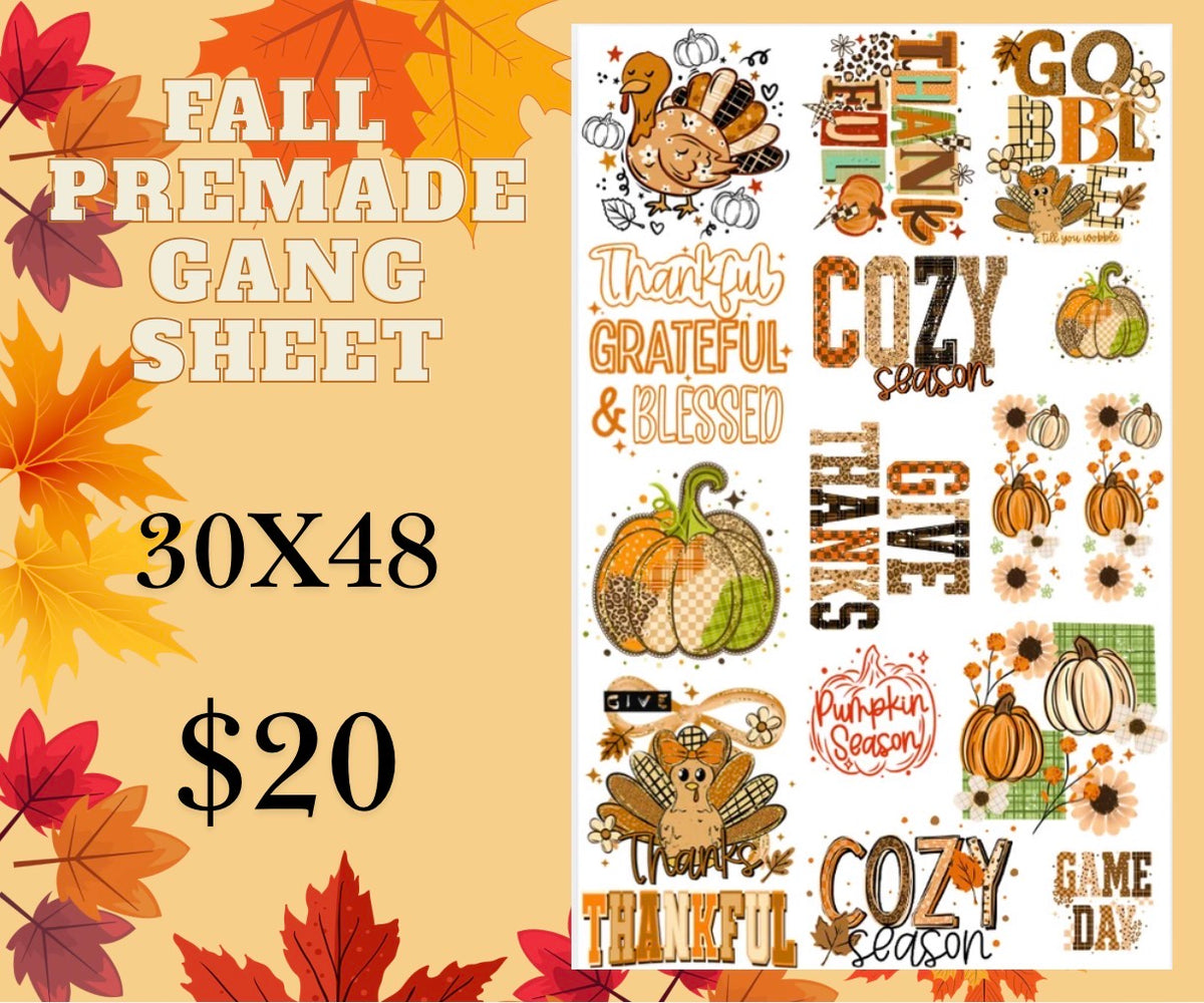 **PRE MADE** DTF FALL THANKFUL gangsheet 30x48in