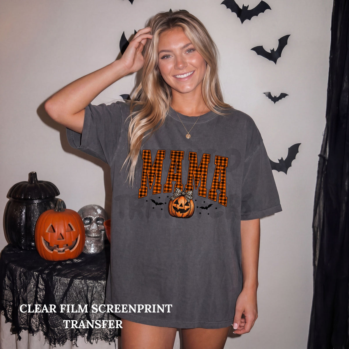 Mama Pumpkin-Clear Film Screen Print