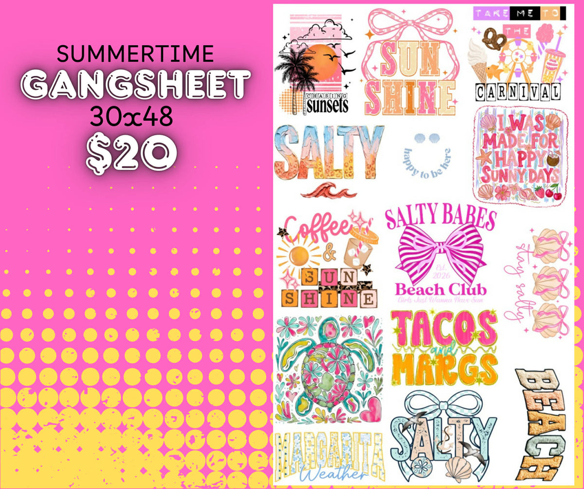 ** PRE MADE** DTF SUMMERTIME GANGSHEET 30x48in