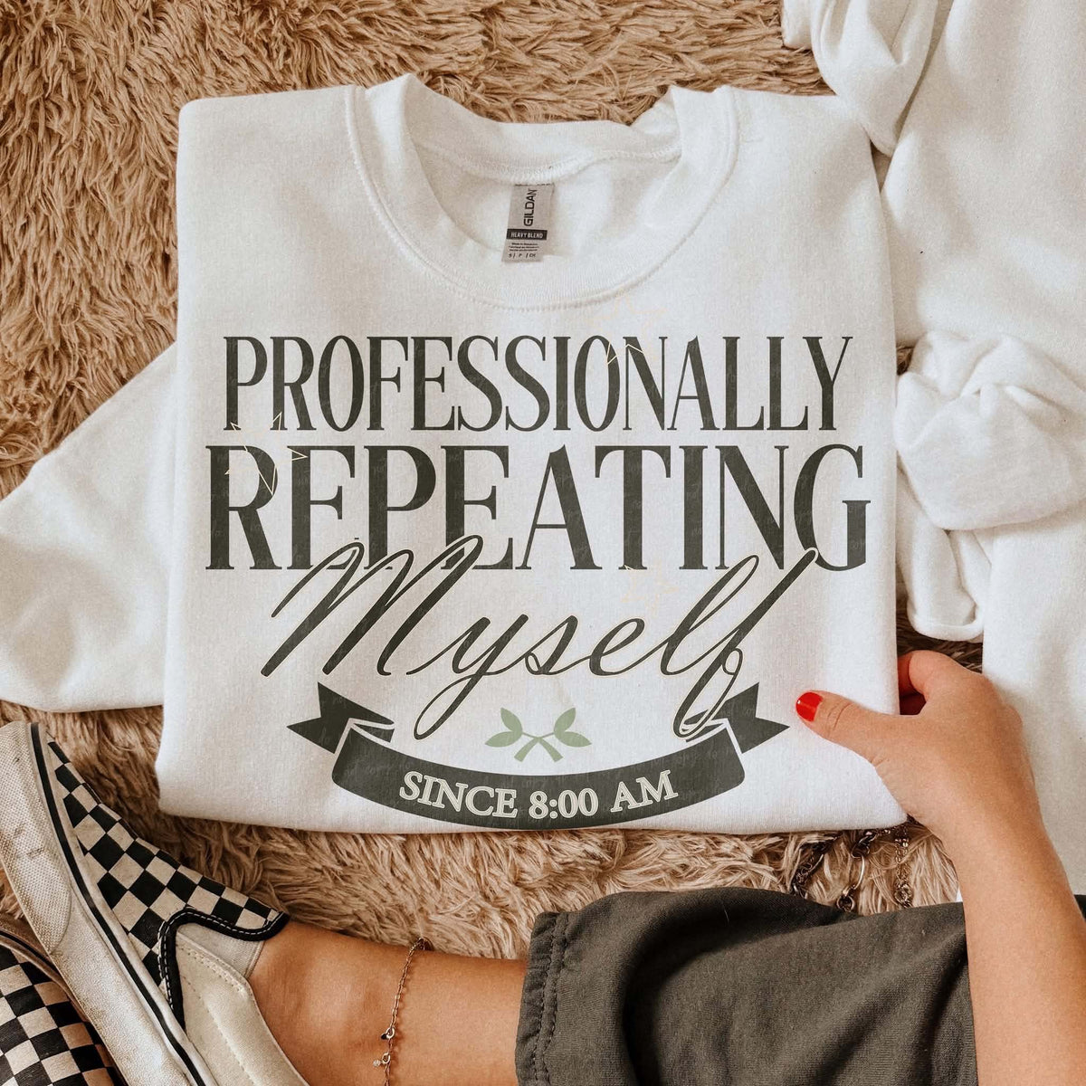 **PRE ORDER** Professionally Repeating Myself DTF TRANSFER