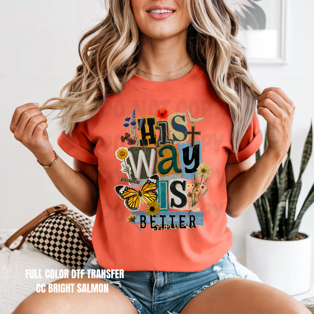 His Way Is Better-DTF TRANSFER