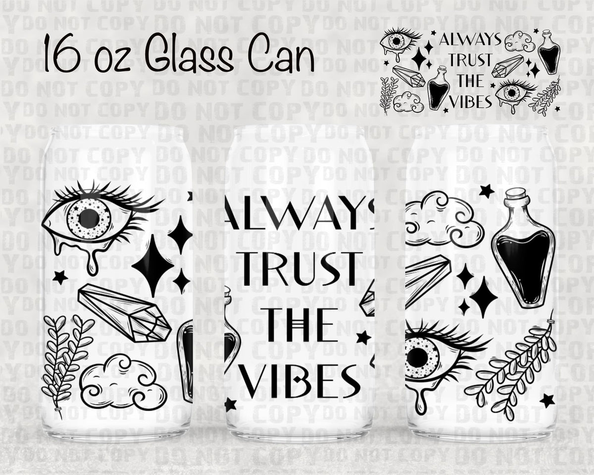 Always trust the vibes UV WRAP