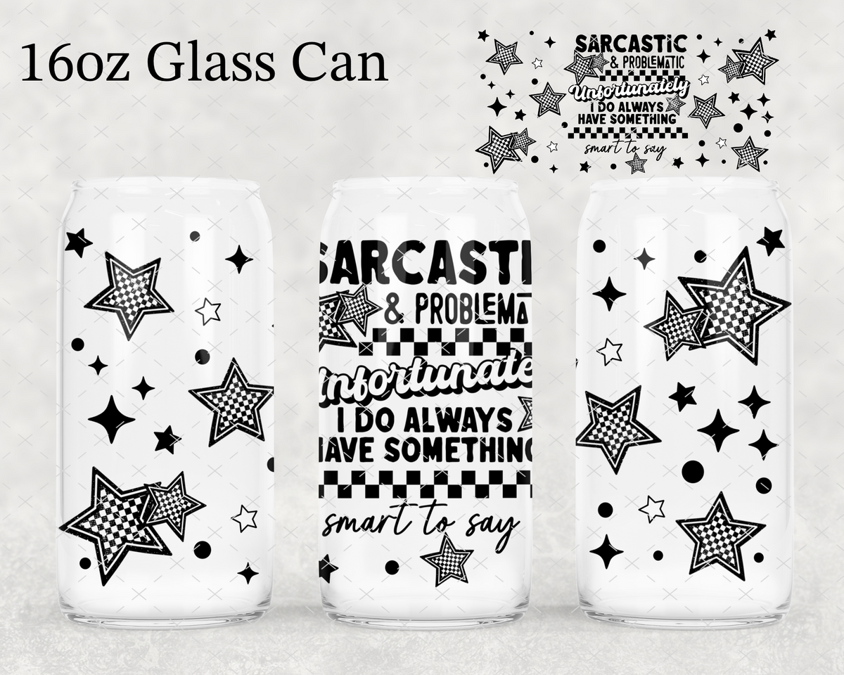 Sarcastic & Problematic UV Cup Wrap
