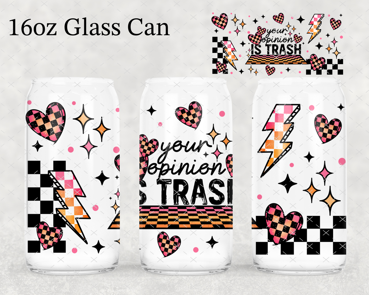 Opinion Is Trash UV Cup Wrap