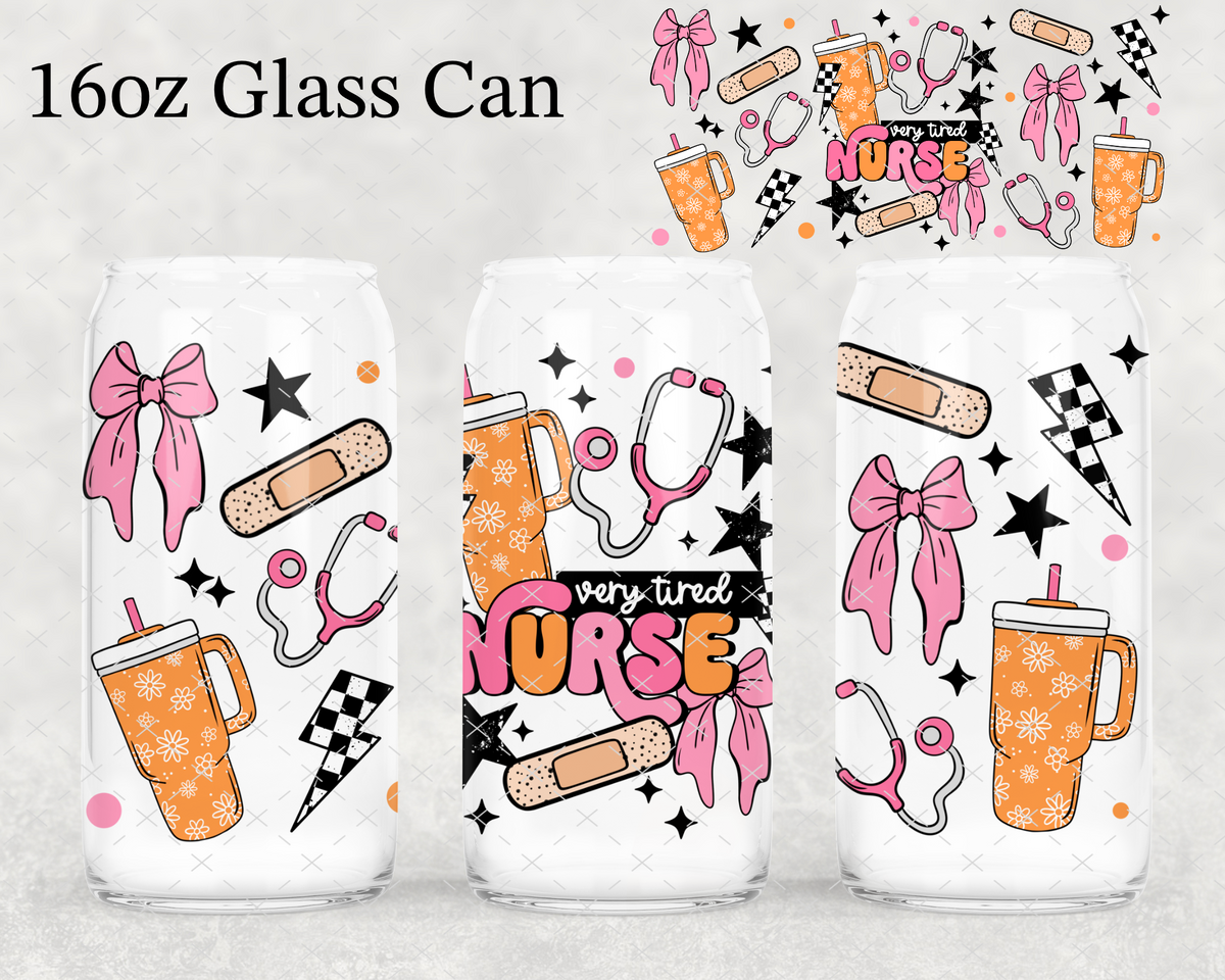 MTO Nurse Very Tired UV Cup Wrap