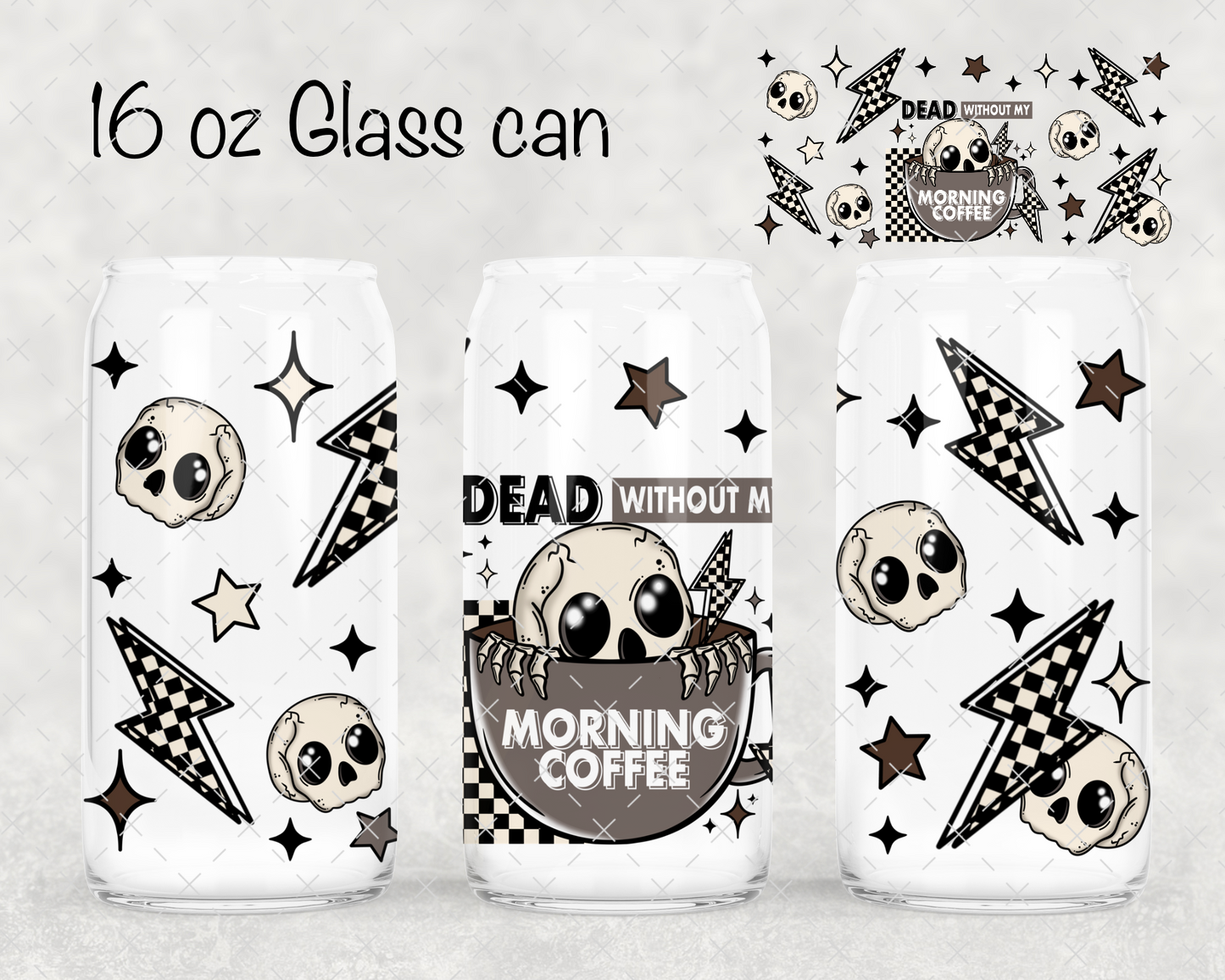 Dead Without Coffee UV Cup Wrap