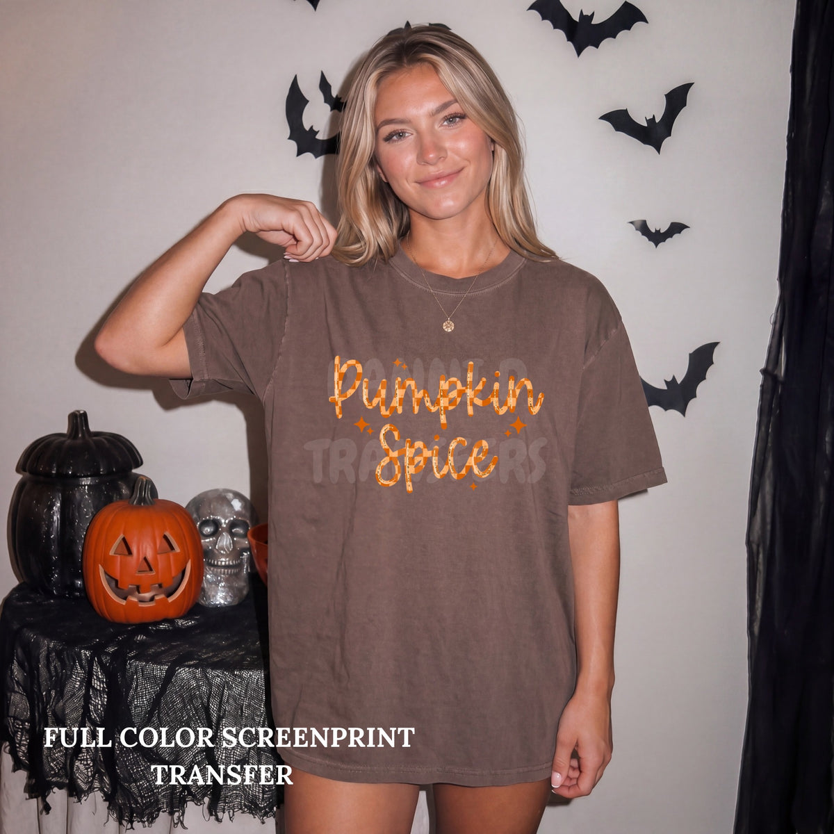Pumpkin Spice- Clear Film Screen Print