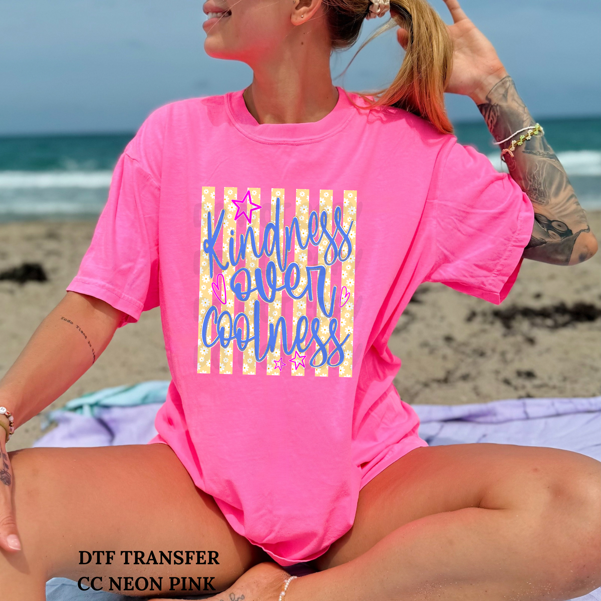 Kindness Over Coolness -DTF TRANSFER