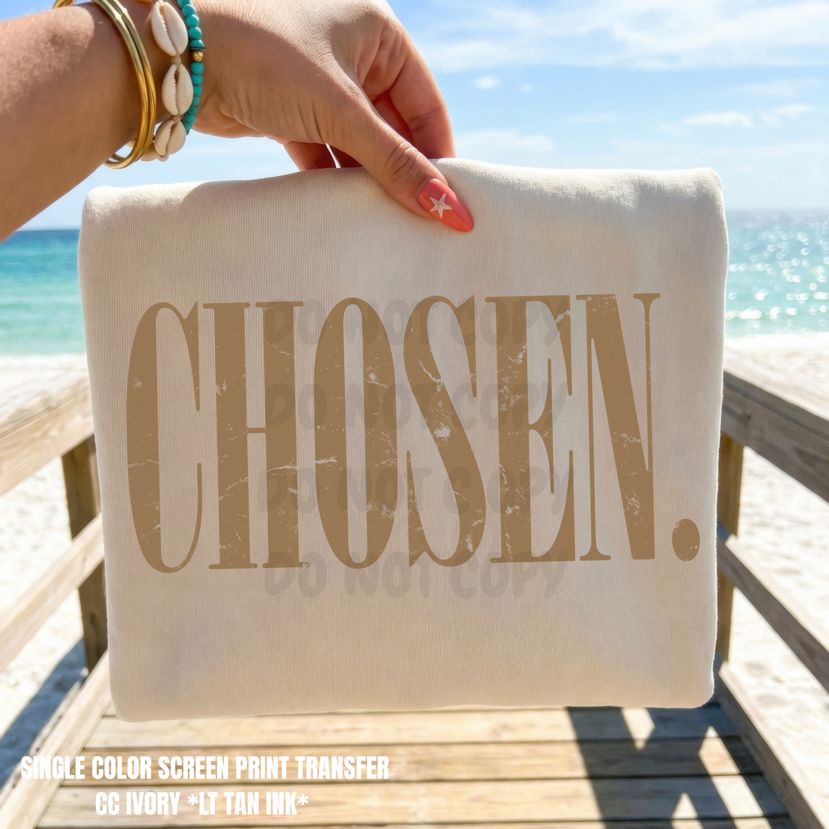 Chosen Single Color  *LIGHT TAN INK* Single Color Screen Print Transfer
