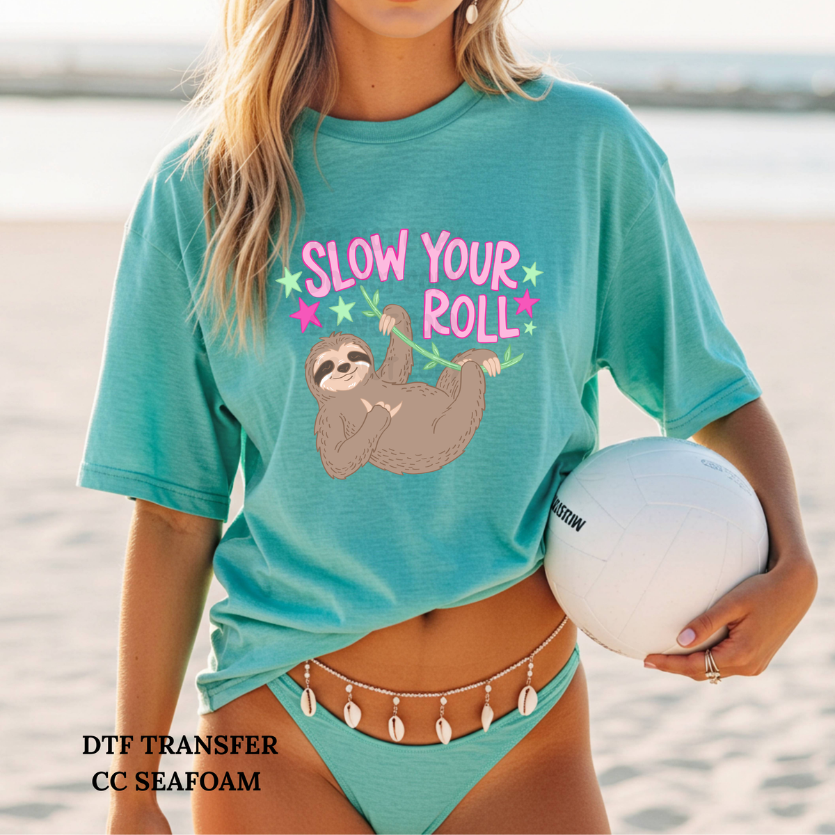 Slow Your Roll-DTF TRANSFER