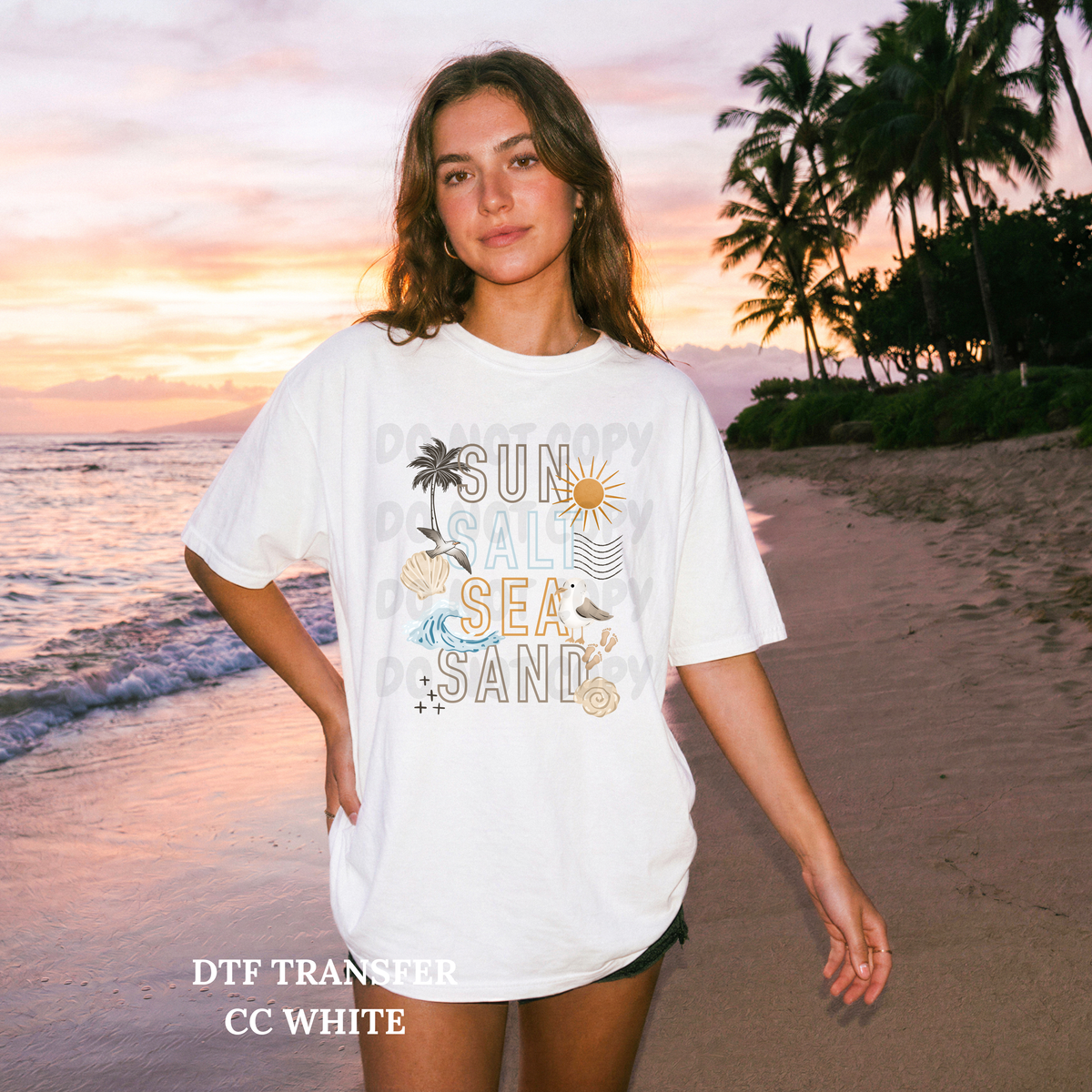 Sun Salt Sea Sand -DTF TRANSFER