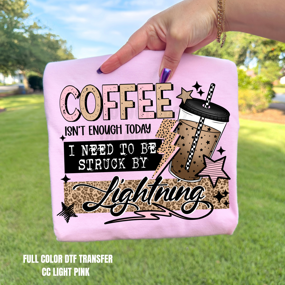 Coffee Isn't Enough-DTF TRANSFER