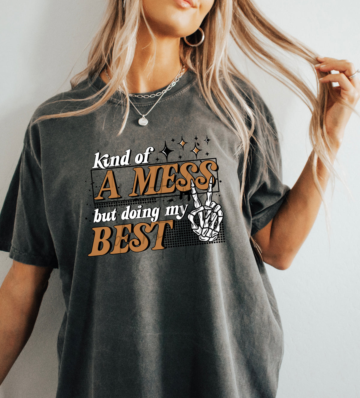 Kind Of A Mess - Clear Film